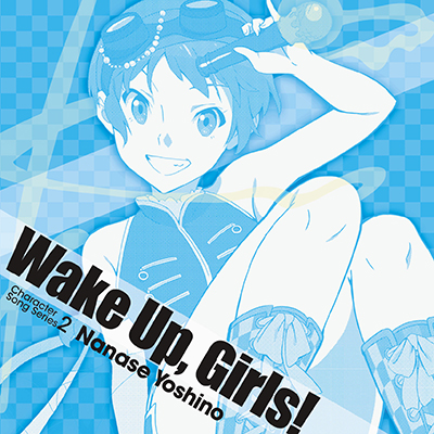 Wake Up Girls!