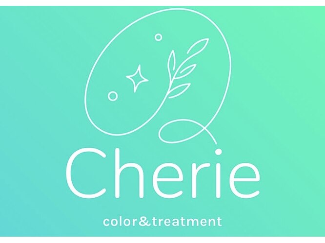 Cherie｜大阪市旭区にある美容室 ヘアーリゾート シェリー Cherie