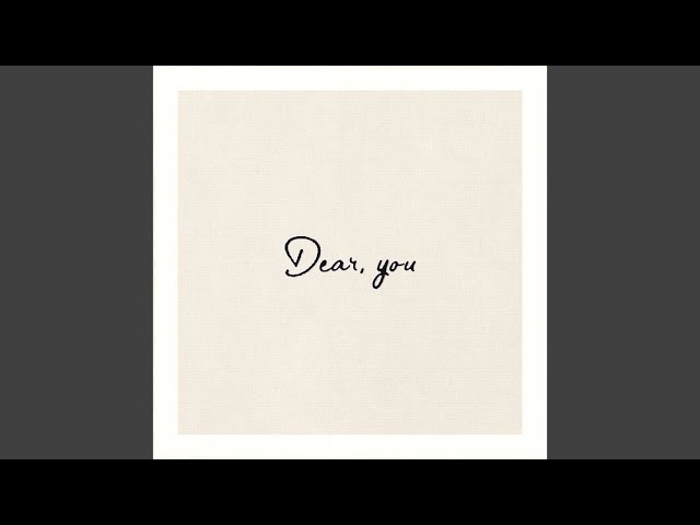 Dear You