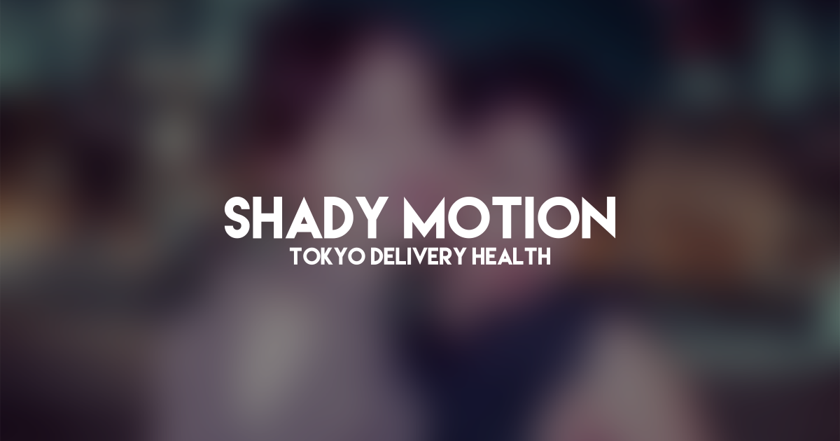 SHADY MOTION |